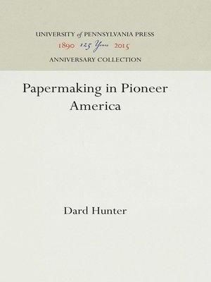 cover image of Papermaking in Pioneer America